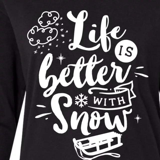 Life Is Better With Snow Sledding Funny Christmas Holiday Gift Womens Cotton Relaxed Long Sleeve T-Shirt