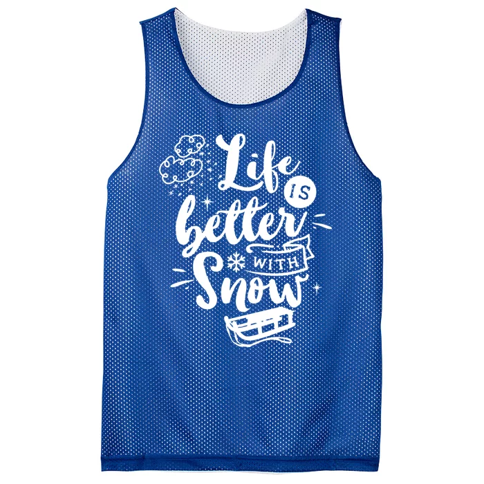 Life Is Better With Snow Sledding Funny Christmas Holiday Gift Mesh Reversible Basketball Jersey Tank