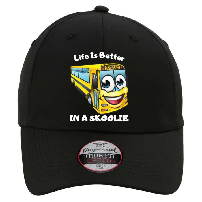 Life Is Better In A Skoolie Funny Skoolie The Original Performance Cap