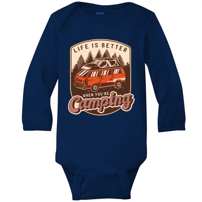 Life Is Better When You're Camping Vintage Baby Long Sleeve Bodysuit