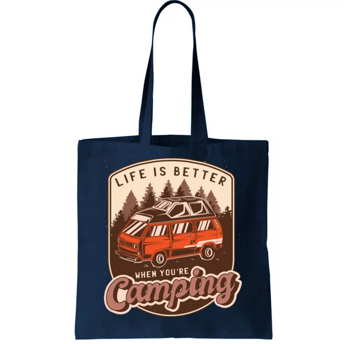 Life Is Better When You're Camping Vintage Tote Bag