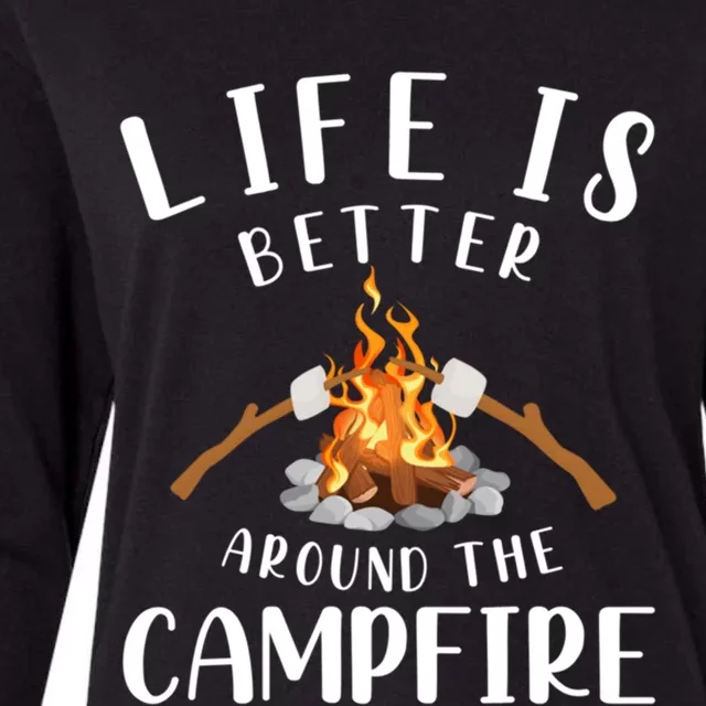 Life Is Better Around The Campfire Camping Accessories Gear Cute Gift Womens Cotton Relaxed Long Sleeve T-Shirt