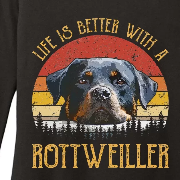 Life Is Better With A Rottweiler Dog Lover Gift Womens CVC Long Sleeve Shirt