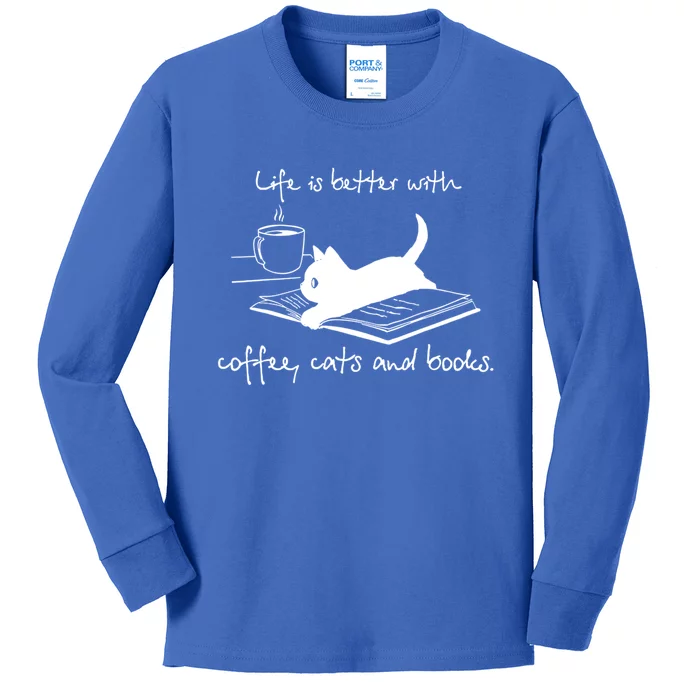 Life Is Better With Books Cats And Coffee Gift Kids Long Sleeve Shirt