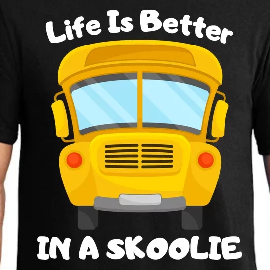 Life Is Better In A Skoolie Funny Skoolie Pajama Set