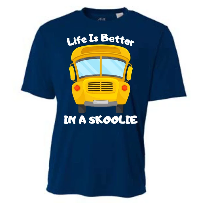 Life Is Better In A Skoolie Funny Skoolie Cooling Performance Crew T-Shirt