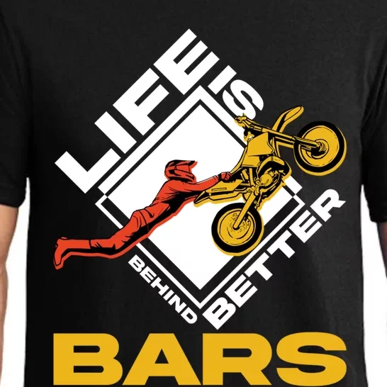 Life Is Better Behind Bars Motorcross Bike Dirt Motorcycle Meaningful Gift Pajama Set