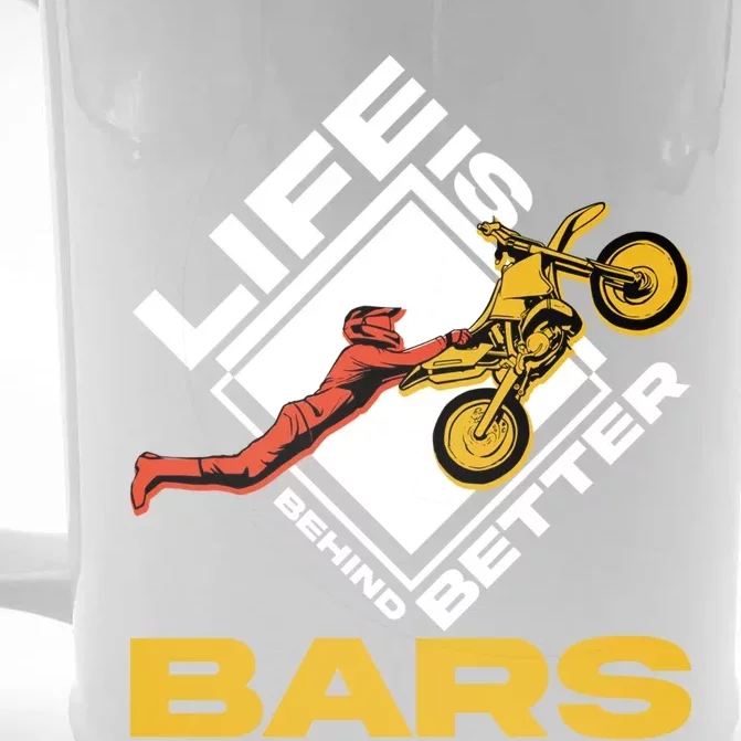 Life Is Better Behind Bars Motorcross Bike Dirt Motorcycle Meaningful Gift Front & Back Beer Stein