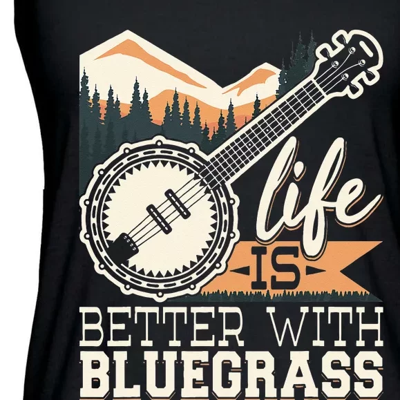 Life Is Better With Bluegrass Banjo Player Musician Ladies Essential Flowy Tank