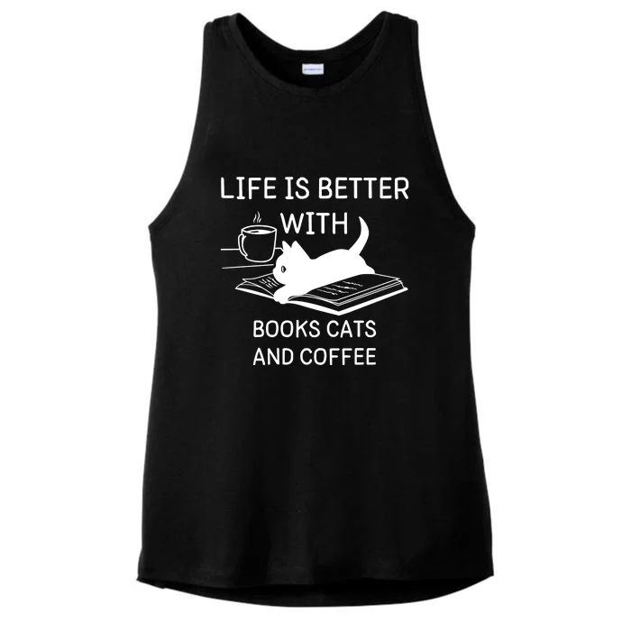 Life Is Better With Books Cats And Coffee Ladies Tri-Blend Wicking Tank