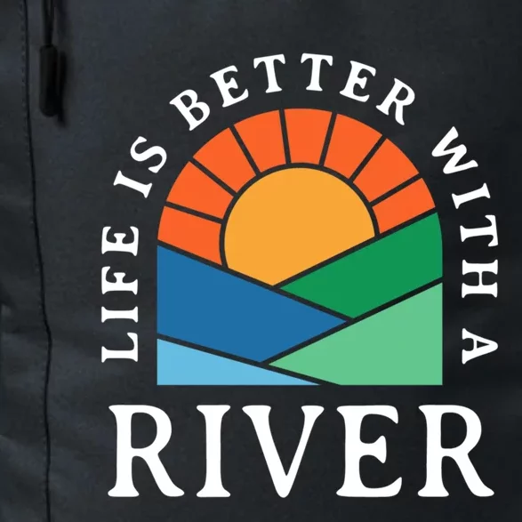 Life Is Better With A River Name Personalized Nickname Gift Daily Commute Backpack