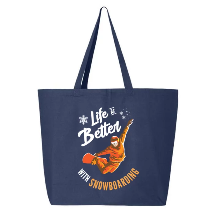 Life Is Better With Snowboarding I Halfpipe I Snowboard Gift 25L Jumbo Tote