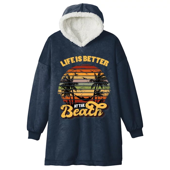 Life Is Better At The Beach Vacation Hooded Wearable Blanket