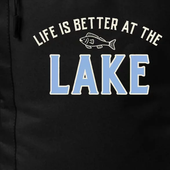 Life Is Better At The Lake Daily Commute Backpack