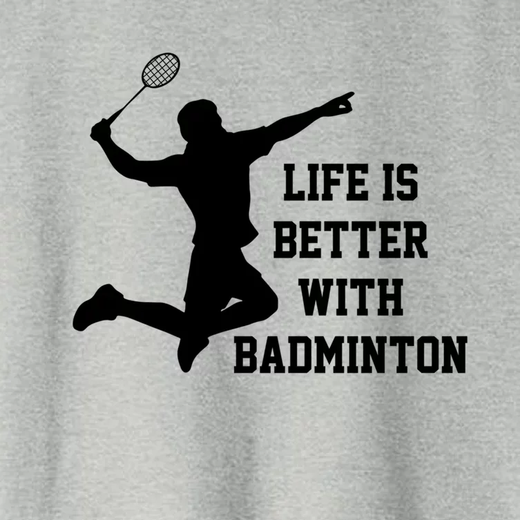 Life Is Better With Badminton Shuttlecock Badminton Player Gift Women's Crop Top Tee