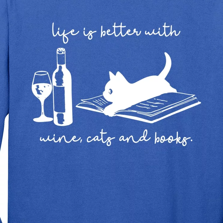 Life Is Better With Wine Cats And Books Black Cat Funny Gift Long Sleeve Shirt