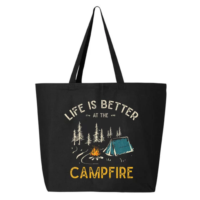 Life Is Better At The Campfire Funny Camper Camp Camping 25L Jumbo Tote