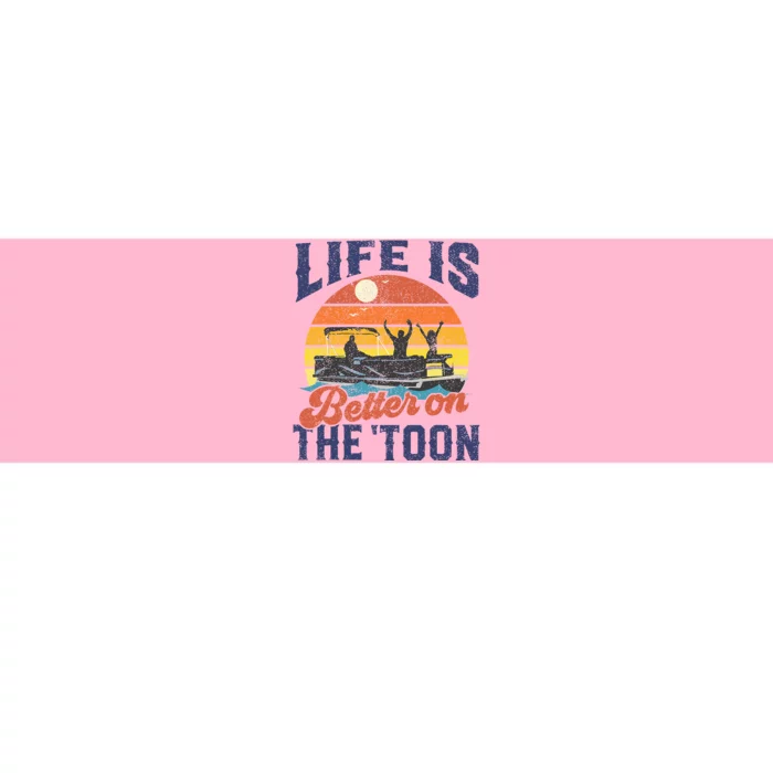 Life Is Better On The Toon Pontoon Boat Boating Bumper Sticker