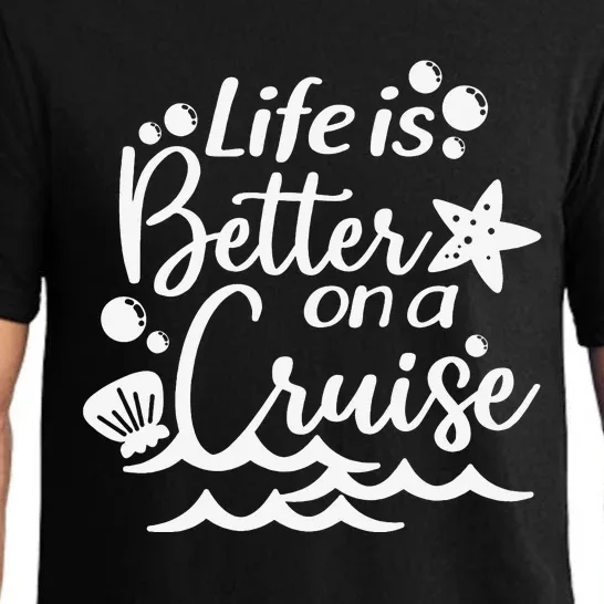 Life Is Better On A Cruise  Family Vacation Pajama Set