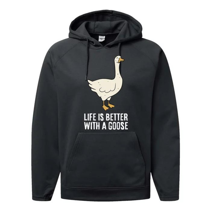 Life Is Better With A Goose Performance Fleece Hoodie