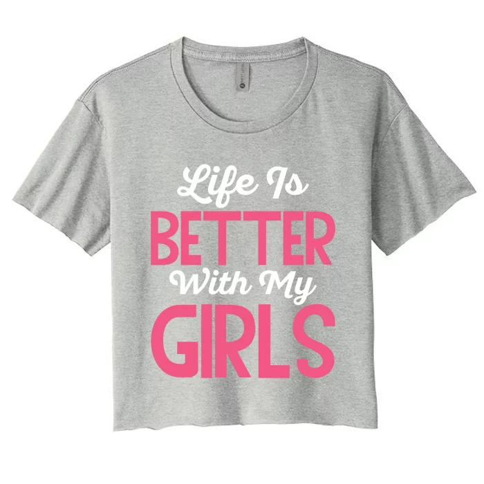 Life Is Better With My Good Loves Her Mama Meaningful Gift Women's Crop Top Tee