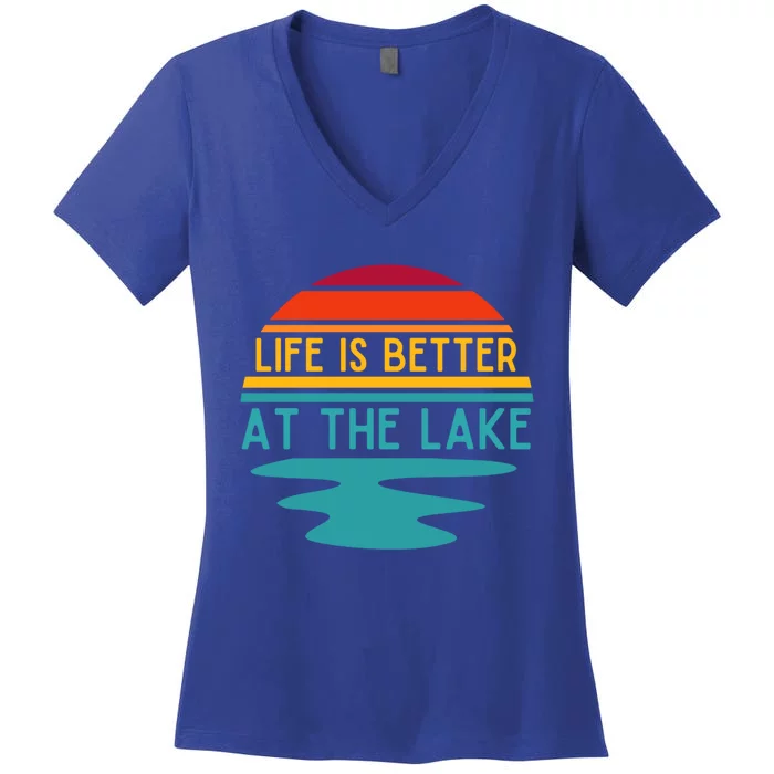 Life Is Better At The Lake Life Bum Lake Lover Pontoon Gift Women's V-Neck T-Shirt