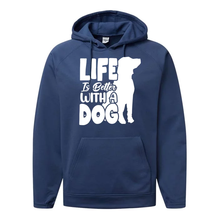 Life Is Better With A Dog Performance Fleece Hoodie