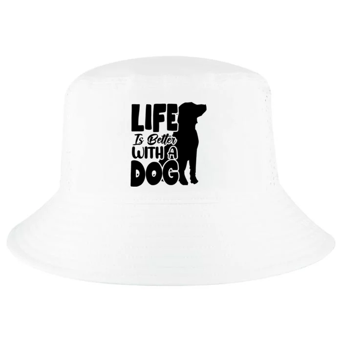 Life Is Better With A Dog Cool Comfort Performance Bucket Hat