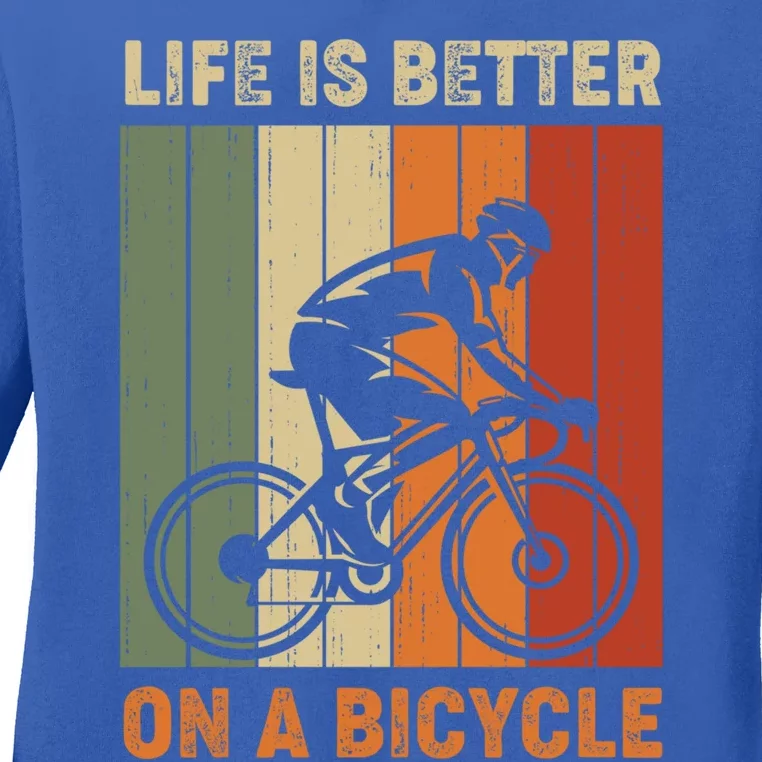 Life Is Better On A Bicycle Cycling Bike Gift Ladies Long Sleeve Shirt