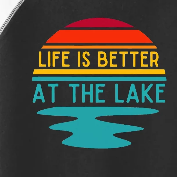 Life Is Better At The Lake Life Bum Lake Lover Pontoon Toddler Fine Jersey T-Shirt