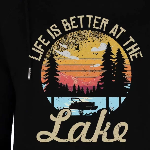 Life Is Better At The Lake Pontoon Captain Boat Boating Tees Womens Funnel Neck Pullover Hood