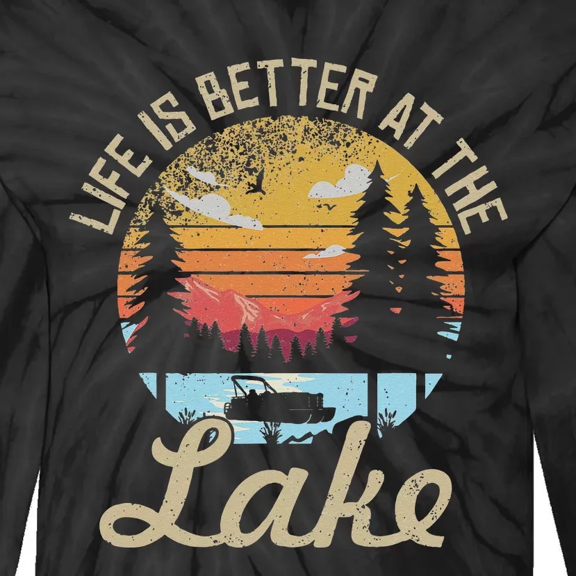 Life Is Better At The Lake Pontoon Captain Boat Boating Tees Tie-Dye Long Sleeve Shirt