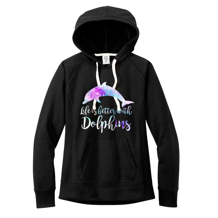 Life Is Better With Dolphins Vintage Dolphin Lover Graphic Women's Fleece Hoodie