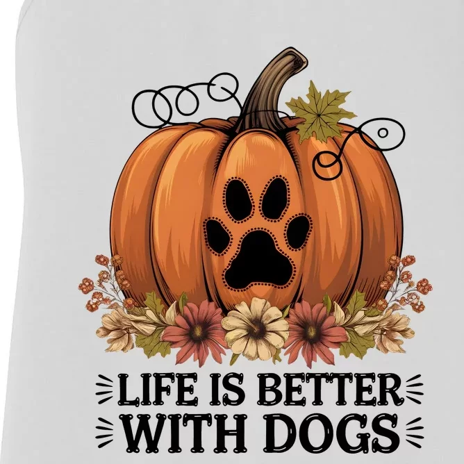 Life Is Better With Dogs Fall Pumpkins Women's Racerback Tank