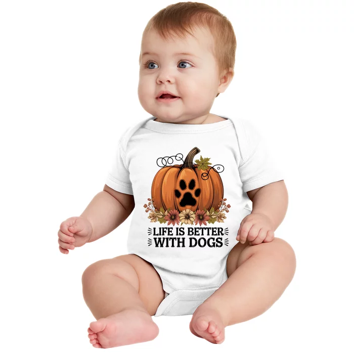 Life Is Better With Dogs Fall Pumpkins Baby Bodysuit