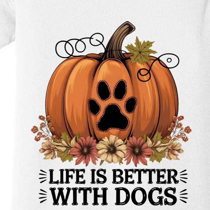 Life Is Better With Dogs Fall Pumpkins Baby Bodysuit