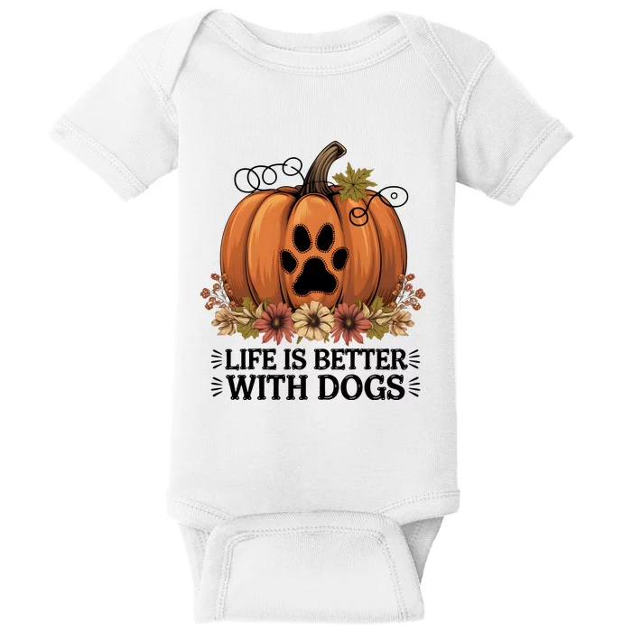 Life Is Better With Dogs Fall Pumpkins Baby Bodysuit