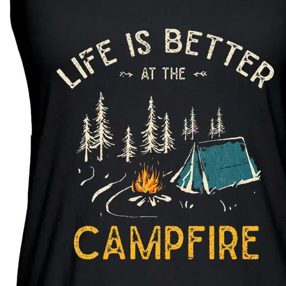 Life Is Better At The Campfire Funny Camper Camp Camping Ladies Essential Flowy Tank