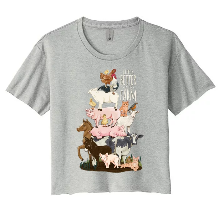 Life Is Better On The Farm Cute Animals Country Farm Girl Gift Women's Crop Top Tee