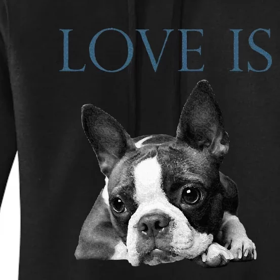 Love Is Boston Terrier Bostie Women's Pullover Hoodie