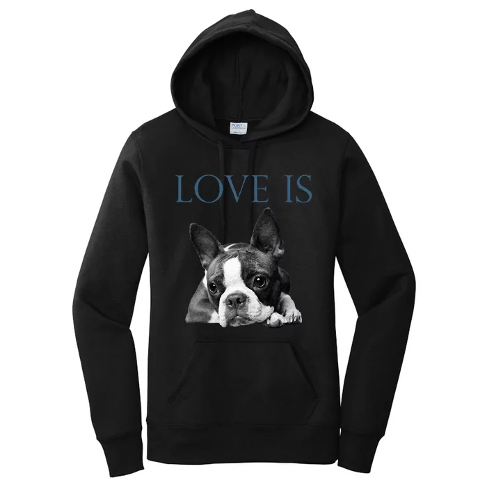 Love Is Boston Terrier Bostie Women's Pullover Hoodie