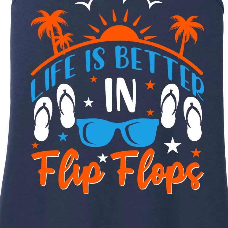 Life Is Better With Flip Flops Ladies Essential Tank