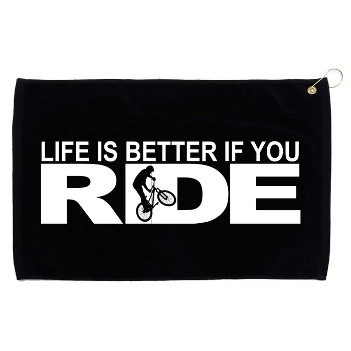 Life Is Better If You Ride Mountain Bike Grommeted Golf Towel