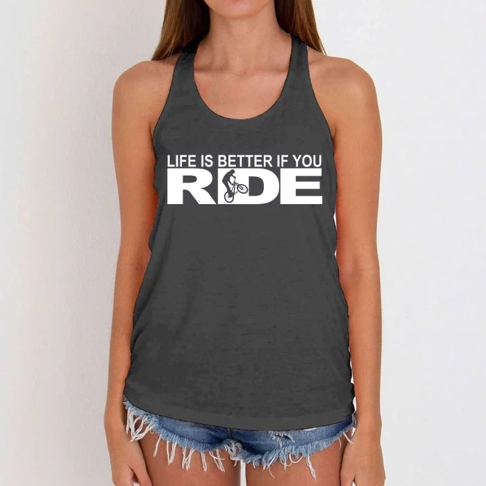 Life Is Better If You Ride Mountain Bike Women's Knotted Racerback Tank