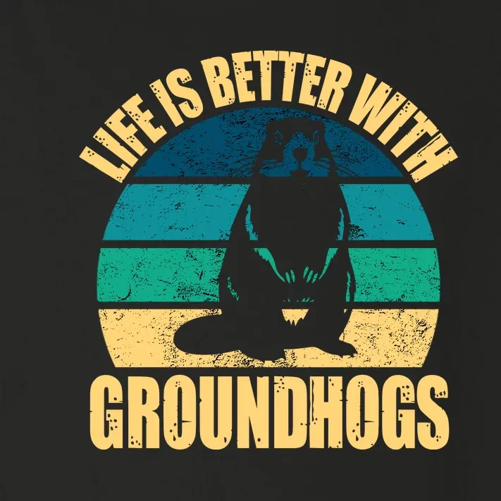 Life Is Better With Groundhogs Toddler Long Sleeve Shirt