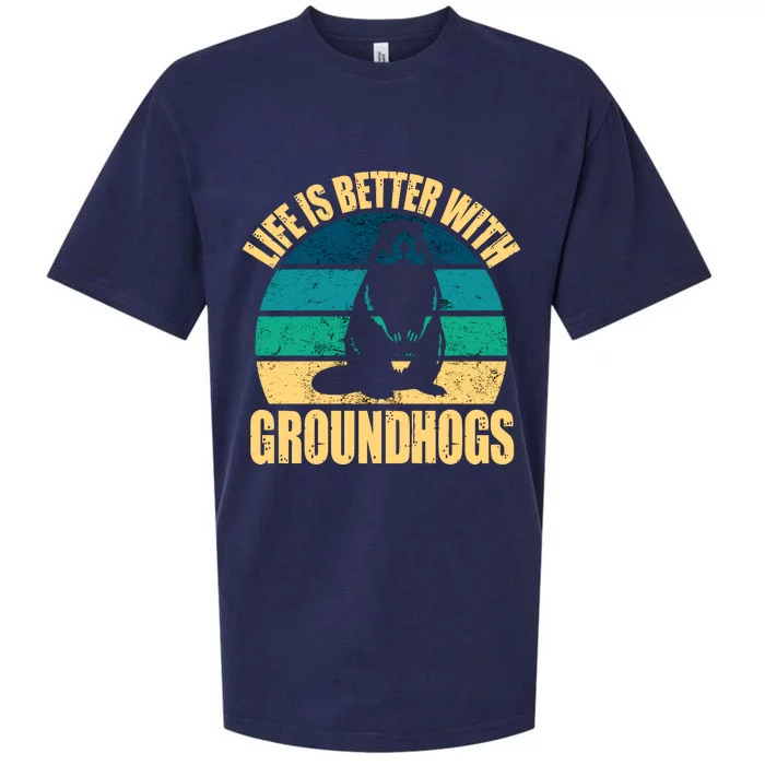 Life Is Better With Groundhogs Sueded Cloud Jersey T-Shirt