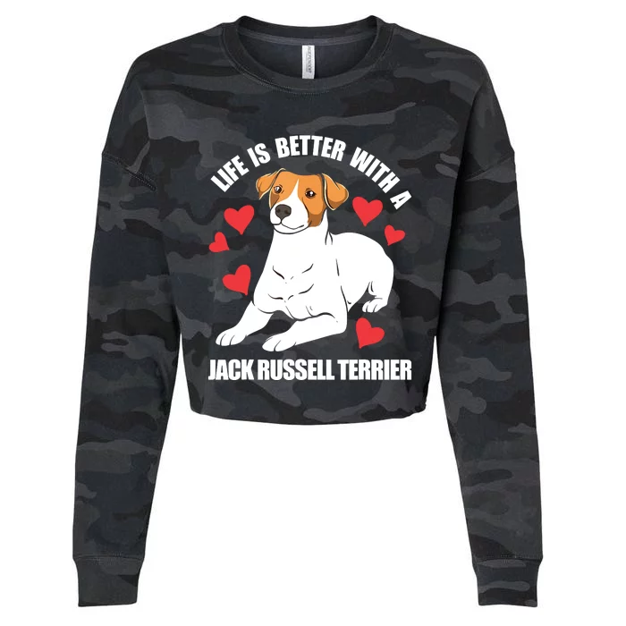 Life Is Better With A Jack Russell Terrier Cropped Pullover Crew