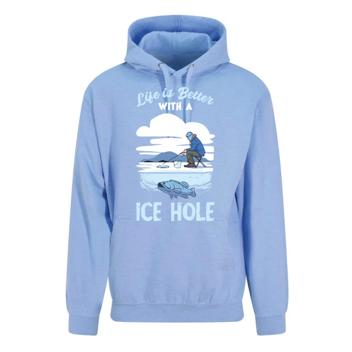 Life Is Better Ice Fishing Ice Hole Snow Fishing Fisher Gift Unisex Surf Hoodie