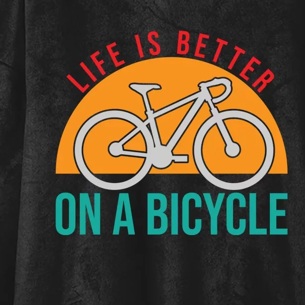 Life Is Better On A Bicycle Gift Road Cyling Hooded Wearable Blanket