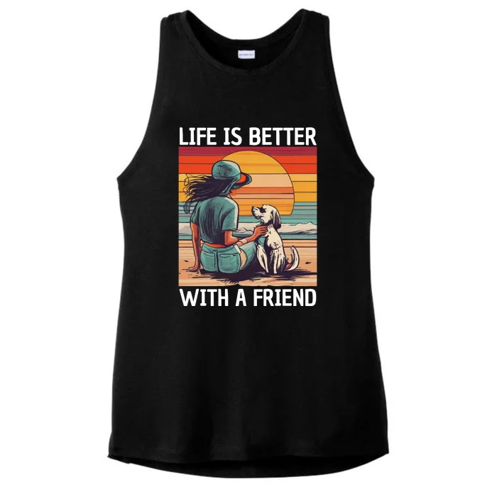 Life Is Better With A Friend Ladies Tri-Blend Wicking Tank